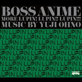 Theme From Lupin III (Whatfs Going on Ver) / Yuji Ohno & Lupintic Five/Y