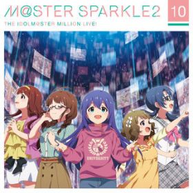 Ao - THE IDOLM@STER MILLION LIVE! M@STER SPARKLE2 10 / Various Artists