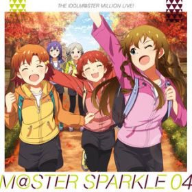 Ao - THE IDOLM@STER MILLION LIVE! M@STER SPARKLE 04 / Various Artists
