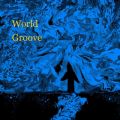 Ao - World Groove / ޖؑ