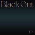 JO1̋/VO - Black Out (JO1 ver.)