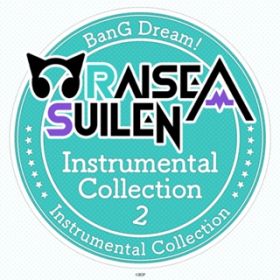 DANCING DARING (instrumental) / RAISE A SUILEN