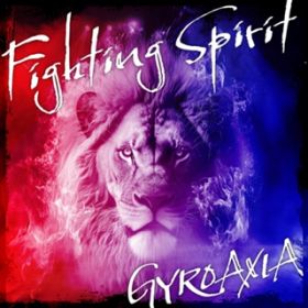 Fighting Spirit / GYROAXIA