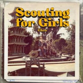 Glow (Acoustic) / Scouting For Girls