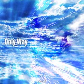 Only Way (featD ~N) / Mwk