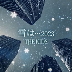 ́EEE (2023) / THE KIDS