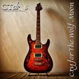 Cry for The Wolf Moon / GTak_s