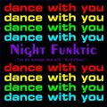 NIGHT FUNKtic̋/VO - dance with you