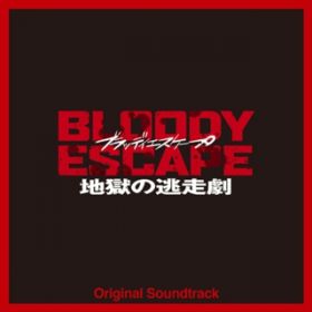 Ao - fuBLOODY ESCAPE -n̓-vOriginal Soundtrack / KY