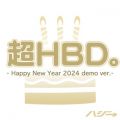 nW̋/VO - HBDB (Happy New Year 2024 demo ver.)