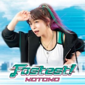 Fastest!instrumental / KOTOKO