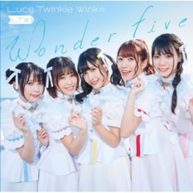 Wonder Five / Luce Twinkle Wink