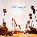 Surf Driving 6 Mixed by DJ HASEBE (DJ Mix)