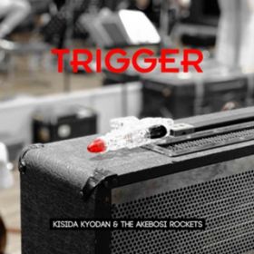 TRIGGER / ݓcc&THEPbc