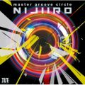 Ao - master groove circle "NIJIIRO" (remix) / I've