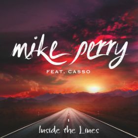 Inside the Lines featD Casso / Mike Perry