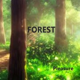 Ao - FOREST / Pleasure