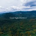 Good Night PIANO -XJtF炬̖ȃsAmJo[3-