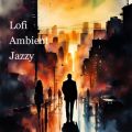 Ao - Lofi Ambient Jazzy / DNDFACTORY
