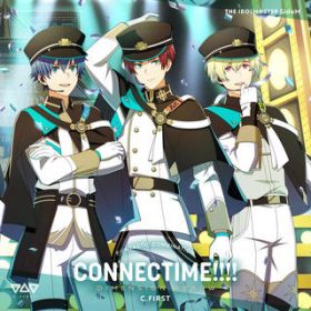 Ao - THE IDOLM@STER SideM F@NTASTIC COMBINATION`CONNECTIME!!!!` -DIMENSION ARROW- C.FIRST / Legenders/C.FIRST