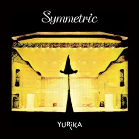 Symmetric (Instrumental) / YURiKA