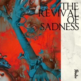 Ao - THE REVIVAL OF SADNESS / Sadie