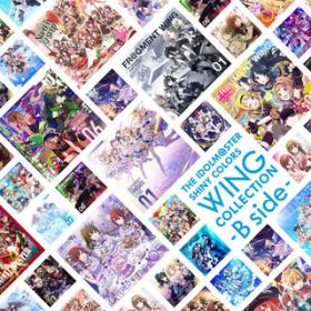 Ao - THE IDOLM@STER SHINY COLORS WING COLLECTION -B side- / VCj[J[Y