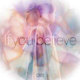 Ao - If you believe / CAIKI