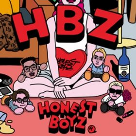 HeartBreakerZ featD CRAZYBOY / HONEST BOYZ(R)