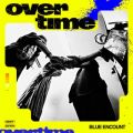 BLUE ENCOUNT̋/VO - overtime