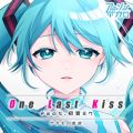 One Last Kiss(featD~N)