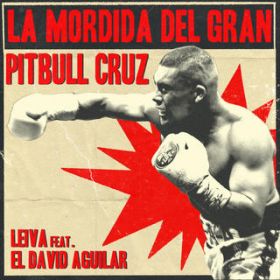 La Mordida del Gran Pitbull Cruz / Leiva