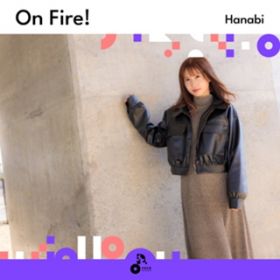Ao - On Fire! / Hanabi