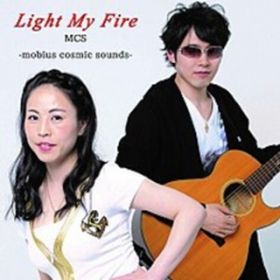 Ao - Light My Fire / MCS-mobius cosmic sounds-