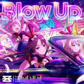 Blow Up / IIIX