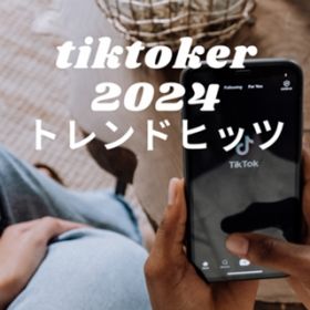 Ao - TIK TOKER 2024 ghqbc / Various Artists