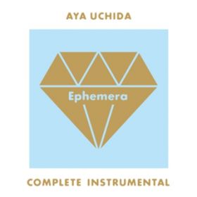 Ao - AYA UCHIDA Complete Instrumental -Ephemera- / c