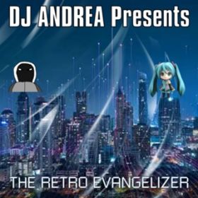 THE RETROSPECTIVE EVANGELIST (Instrumental) / DJ ANDREA