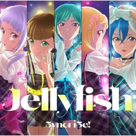 Ao - Jellyfish / 5yncri5e!