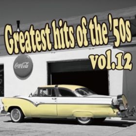 Ao - Greatest hits of the '50s VolD12 / Various Artists
