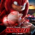 Knuckles (Music from the Paramount+ Original Series)