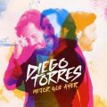 Ao - Mejor Que Ayer / Diego Torres
