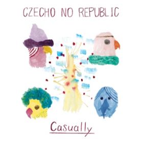 Don't cry, Forest Boy / Czecho No Republic