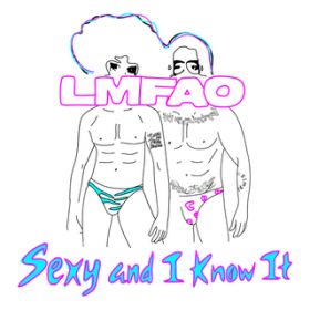 Sexy And I Know It (LA Riots Remix) / LMFAO