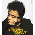 Ao - Cross Over / X[E`/Anthony Wong