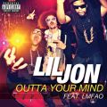 EW̋/VO - Outta Your Mind feat. LMFAO (Single Version )