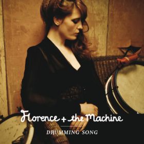 Drumming Song / t[XEAhEUE}V[