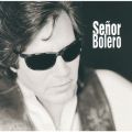Ao - Senor Bolero / zZEtFVA[m