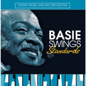 Ao - Basie Swings Standards / Count Basie  His Orchestra
