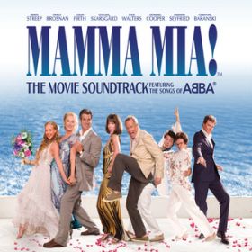 Ao - Mamma Mia! The Movie Soundtrack / LXgEIuE}}E~[AEUE[B[